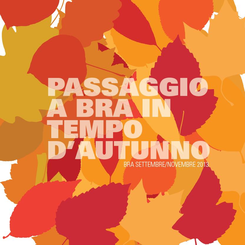 passaggio a bra in tempo di autunno